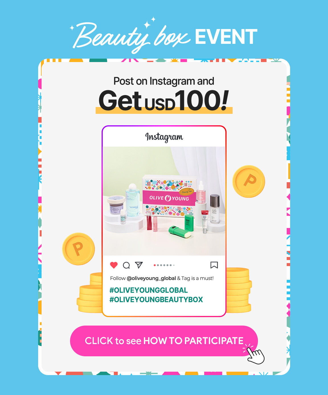 Post on Instagram and Get USD 100! #OLIVEYOUNGGLOBAL #OLIVEYOUNGBEAUTYBOX
