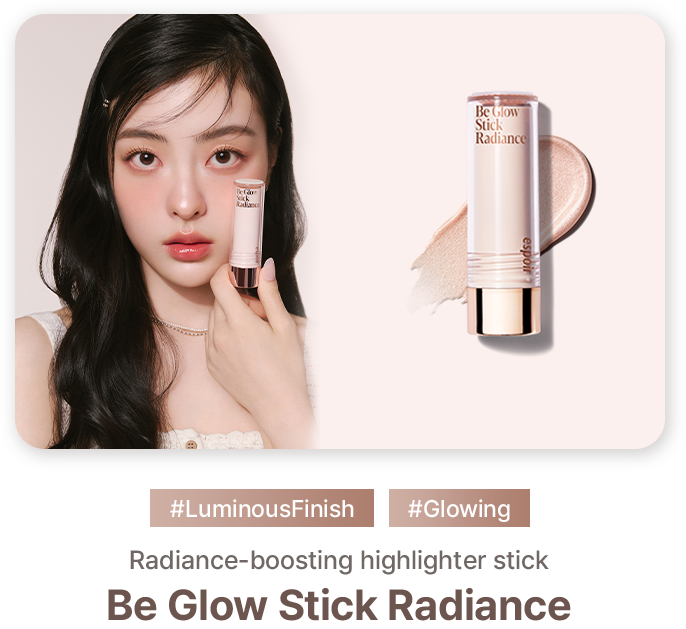 #LuminousFinish #Glowing Radiance-boosting highlighter stick Be Glow Stick Radiance